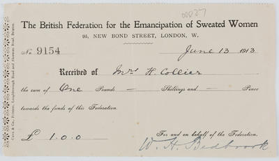British Federation for the Emancipation of Sweated Women; Receipt for monies received by the British Federation for the Emancipation of Sweated Women from Mrs H Collier; 13 Jun 1913; A2015/1/582