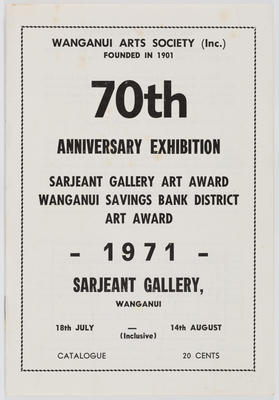 Wanganui Arts Society; Meteor Printers Ltd; Catalogue for Wanganui Arts Society 70th Anniversary Exhibition; 1971; A2021/7/5